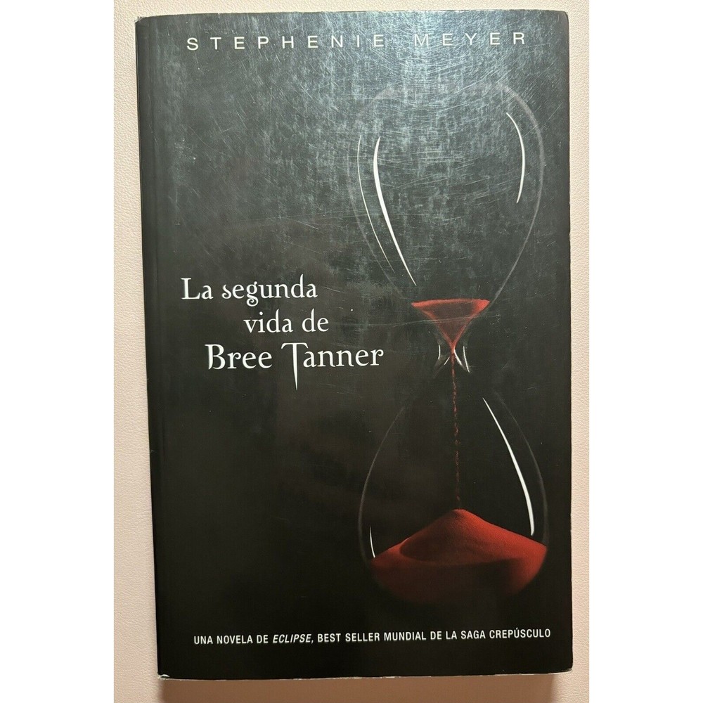 La Segunda Vida de Bree Tanner /The Short Second Life of Bree Tanner- Spanish
